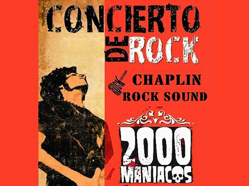 Concierto 2000 maniacos chaplin