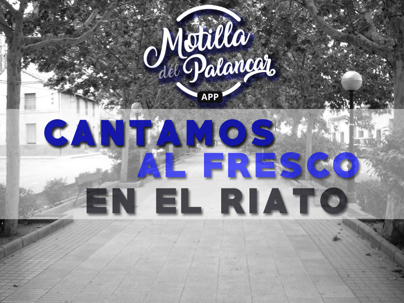 Hoy, viernes 11 de agosto, a las 22:30 h, CANTAMOS AL FRESCO en el RIATO. - imagen 1