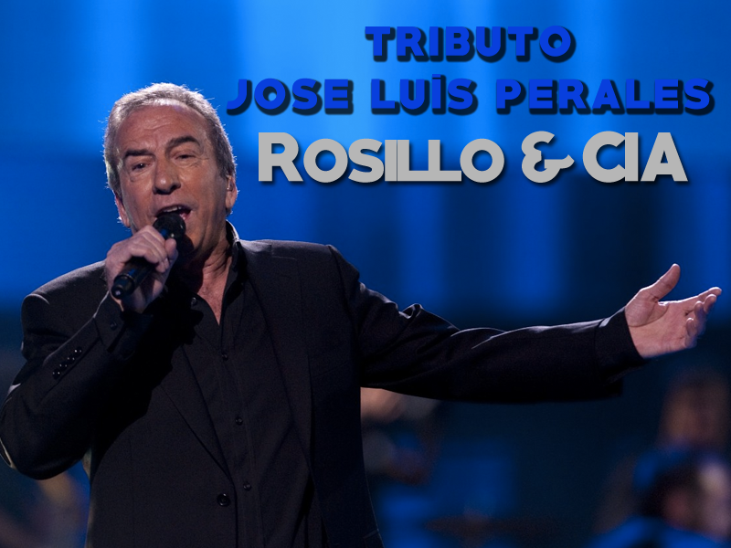 Tributo a Jose Luís Perales - imagen 1