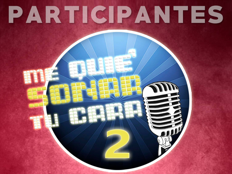 Conoce a los participantes del Me Quie' Sonar Tu Cara 2 - imagen 1