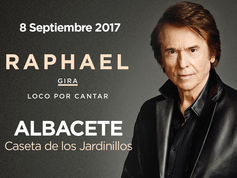 Concierto Raphael | Albacete - imagen 1