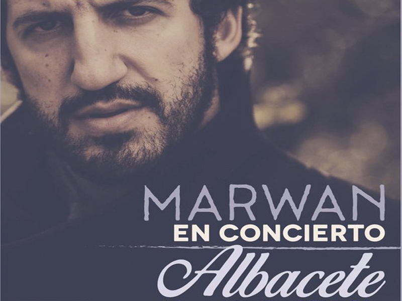 Concierto de Marwan | Albacete - imagen 1
