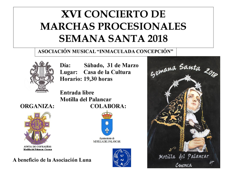 XVI Concierto de Marchas Procesionales Semana Santa 2018 | Motilla del Palancar - imagen 1
