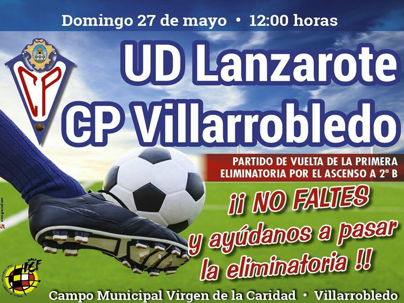 Ascenso a 2ª División B | CP Villarrobledo Vs UD Lanzarote - imagen 1