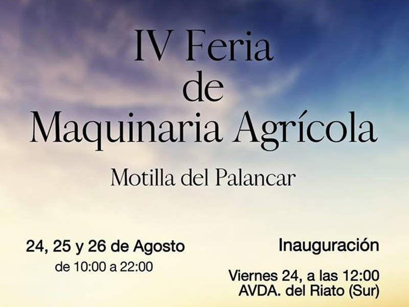 La cuarta edición de la Feria de Maquinaria Agrícola de Motilla del Palancar llega con 25 stands - imagen 1