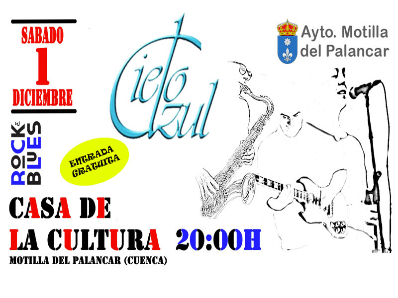 Concierto Rock & Blues "Orquesta Cielo Azul" | Motilla del Palancar - imagen 1