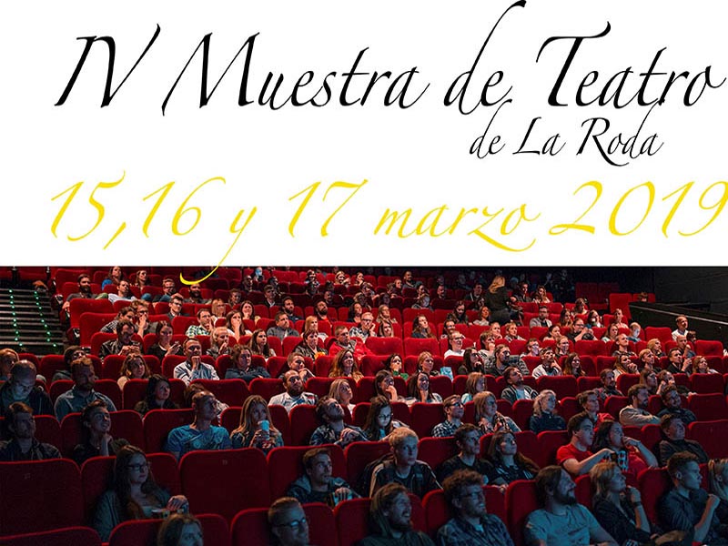 IV Muestra de Teatro | La Roda - imagen 1