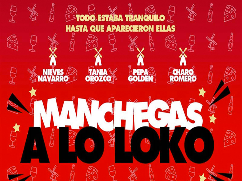 Monologo "Manchegas a lo Loko" | Campillo de Altobuey - imagen 1