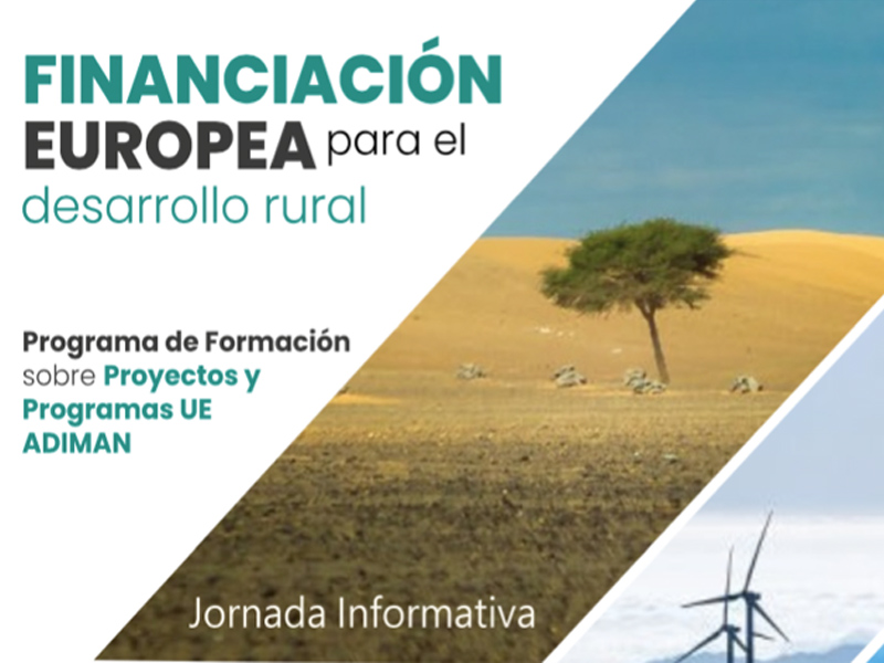 ADIMAN organiza un programa de formación pionero sobre financiación europea para el desarrollo rural - imagen 1