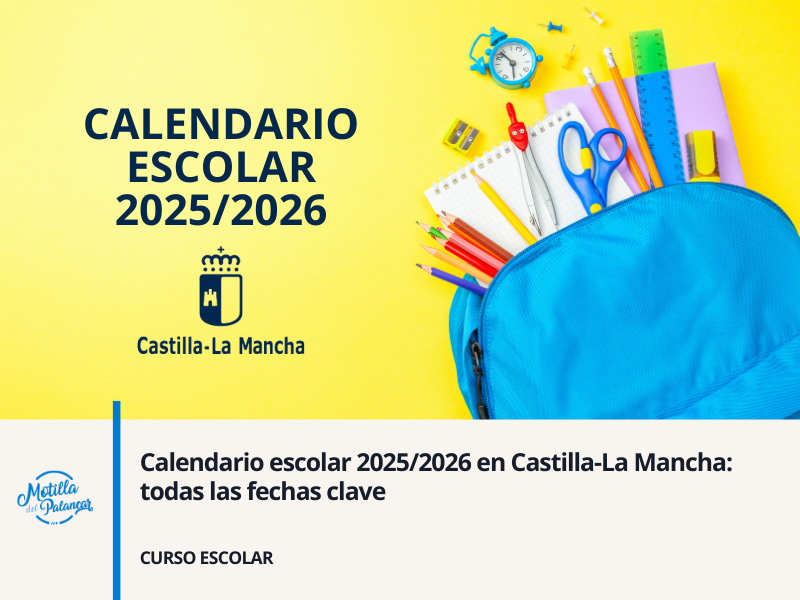 Calendario escolar 2025/2026 en Castilla-La Mancha: todas las fechas clave - imagen 1