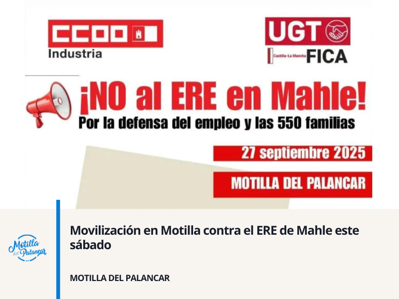 Movilización en Motilla contra el ERE de Mahle este sábado - imagen 1