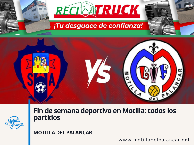 Fin de semana deportivo en Motilla: todos los partidos - imagen 1