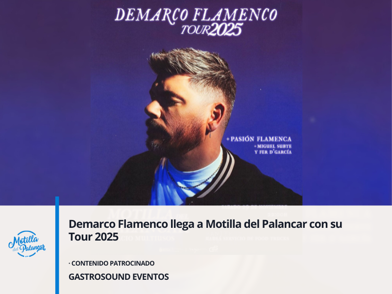Demarco Flamenco llega a Motilla del Palancar con su Tour 2025 - imagen 1