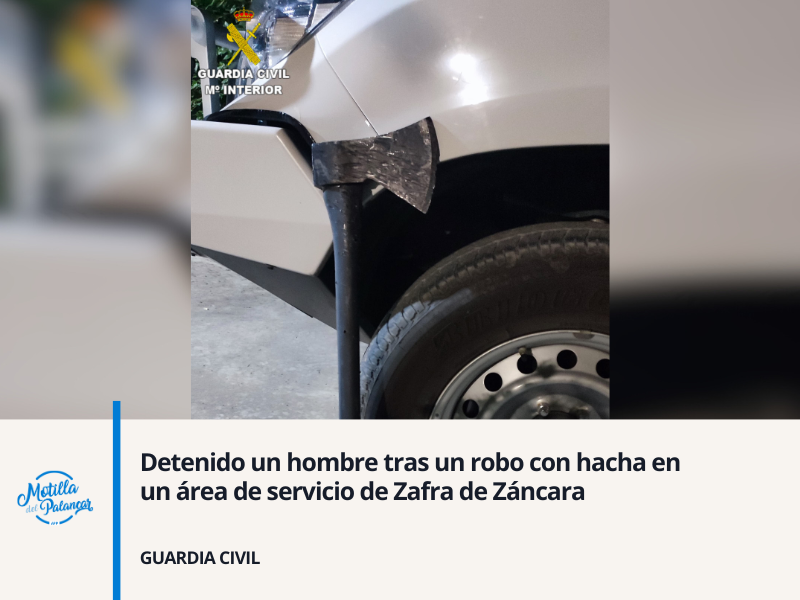 Detenido un hombre tras un robo con hacha en un área de servicio de Zafra de Záncara - imagen 1