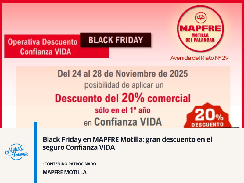Black Friday en MAPFRE Motilla: gran descuento en el seguro Confianza VIDA - imagen 1