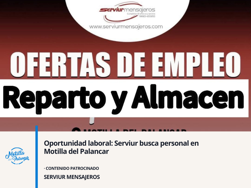 Oportunidad laboral: Serviur busca personal en Motilla del Palancar - imagen 1