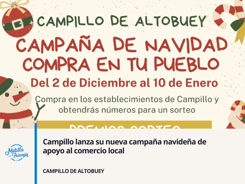 Campillo lanza su nueva campaña navideña de apoyo al comercio local - imagen 1