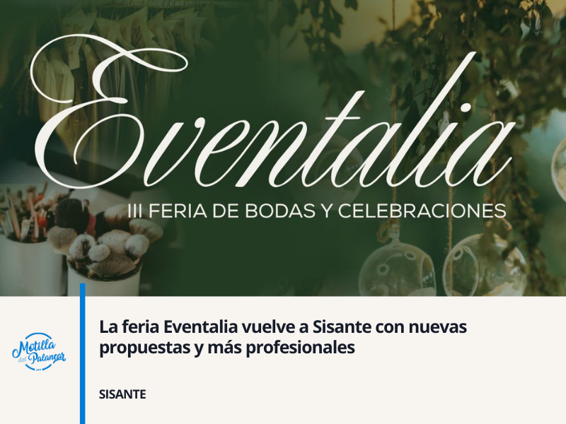 La feria Eventalia vuelve a Sisante con nuevas propuestas y más profesionales - imagen 1