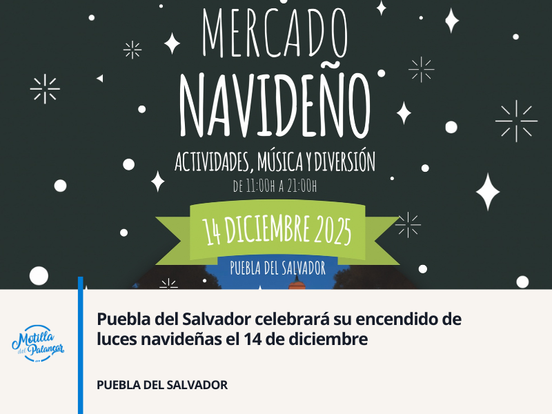 Puebla del Salvador celebrará su encendido de luces navideñas el 14 de diciembre - imagen 1