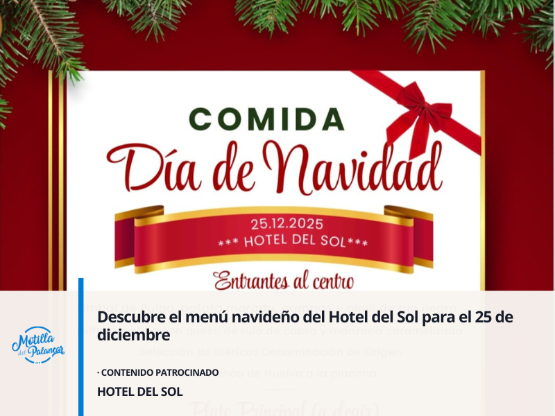Descubre el menú navideño del Hotel del Sol para el 25 de diciembre - imagen 1