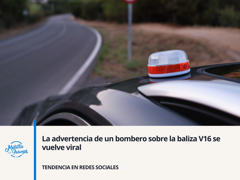 La advertencia de un bombero sobre la baliza V16 se vuelve viral - imagen 1