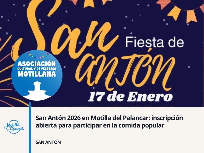 San Antón 2026 en Motilla del Palancar: inscripción abierta para participar en la comida popular - imagen 1