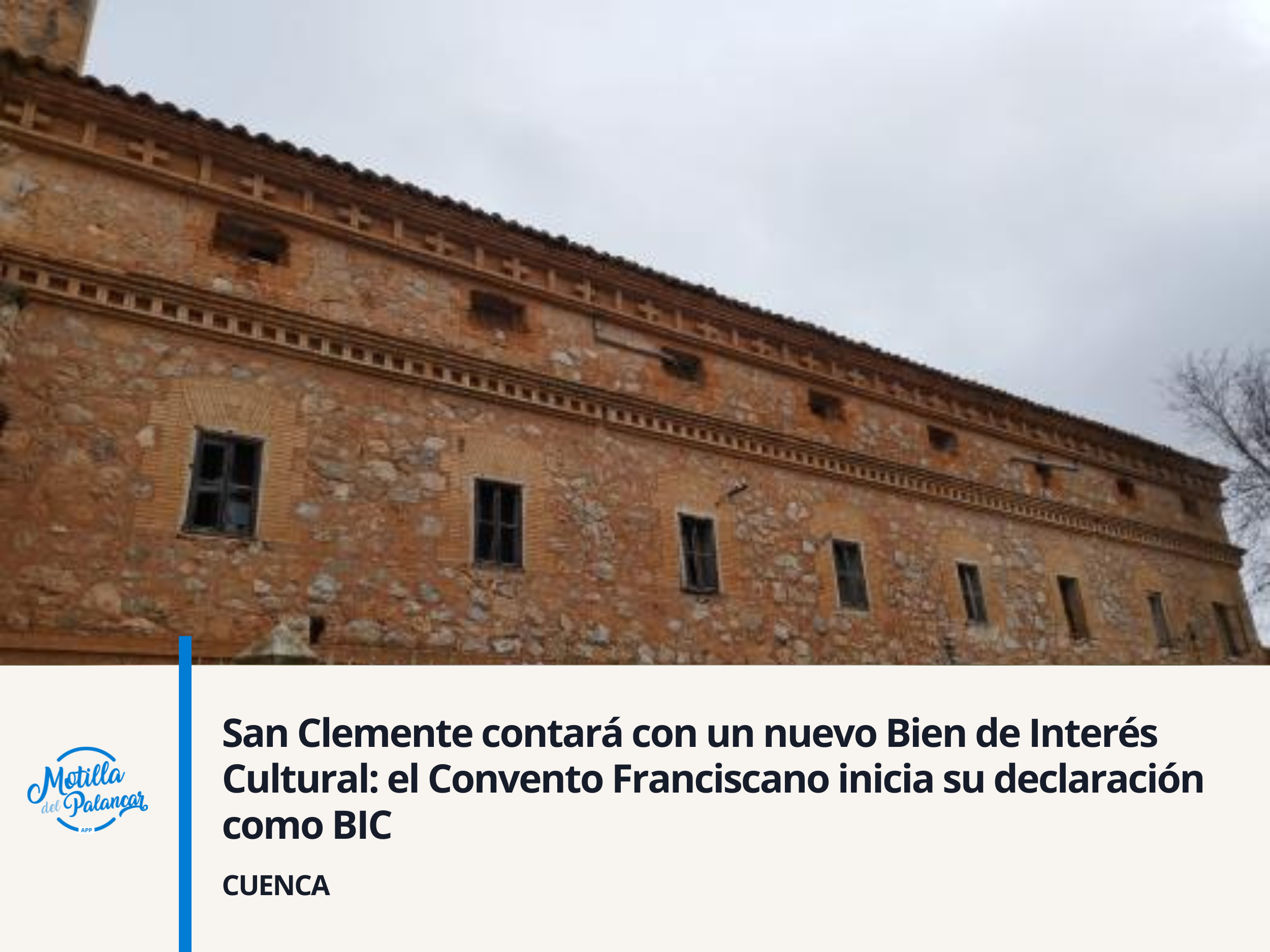 San Clemente contará con un nuevo Bien de Interés Cultural: el Convento Franciscano inicia su declaración como BIC - imagen 1