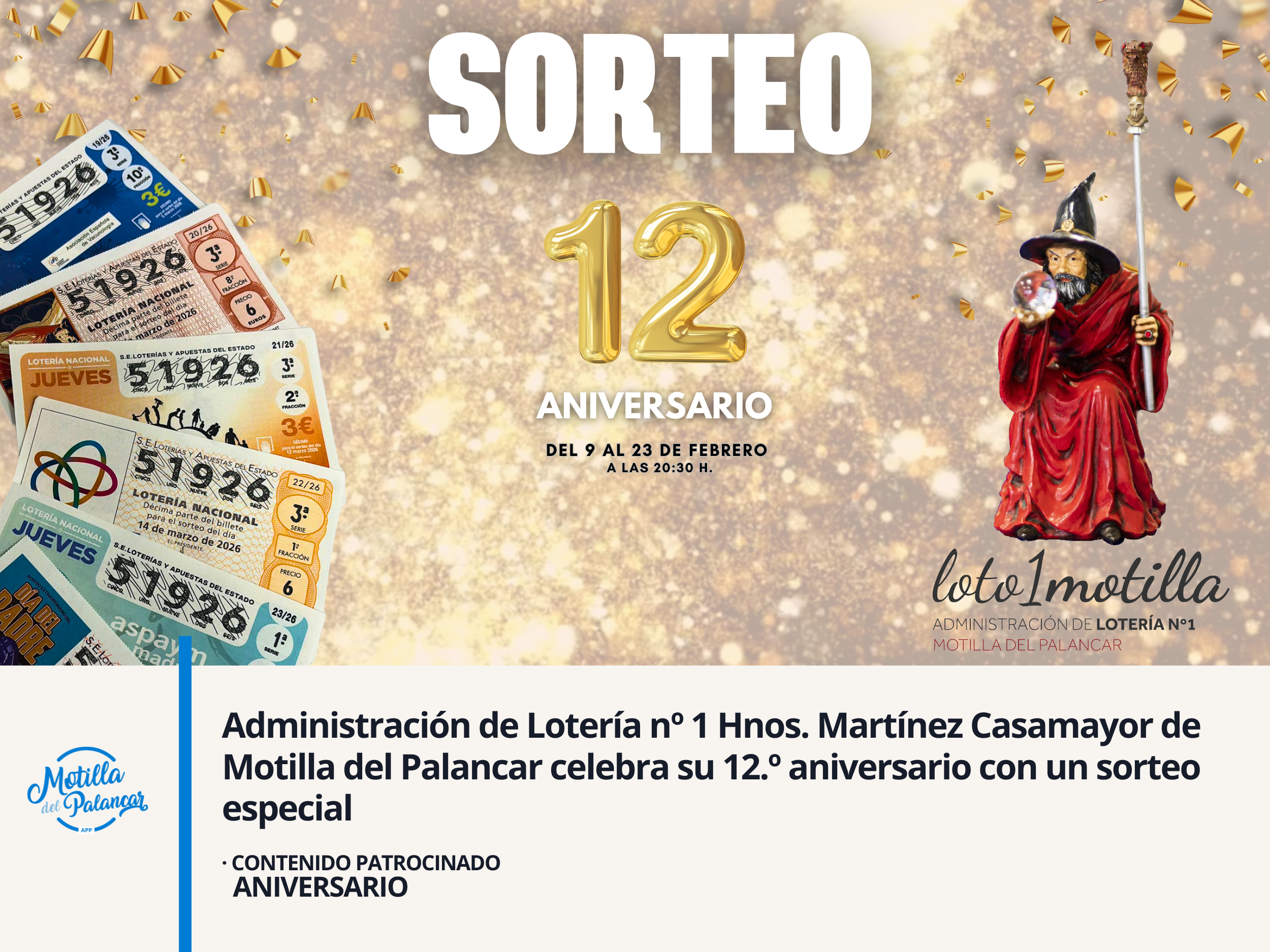 Administración de Lotería nº 1 Hnos. Martínez Casamayor celebra su 12.º aniversario con un sorteo especial - imagen 1