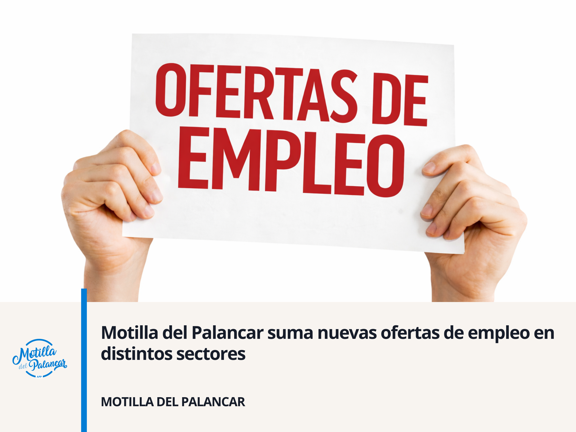 Motilla del Palancar suma nuevas ofertas de empleo en distintos sectores - imagen 1