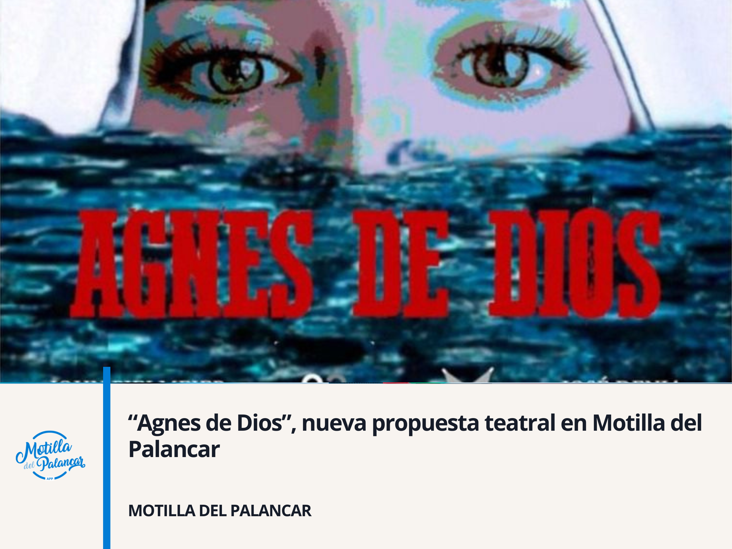 “Agnes de Dios”, nueva propuesta teatral en Motilla del Palancar - imagen 1