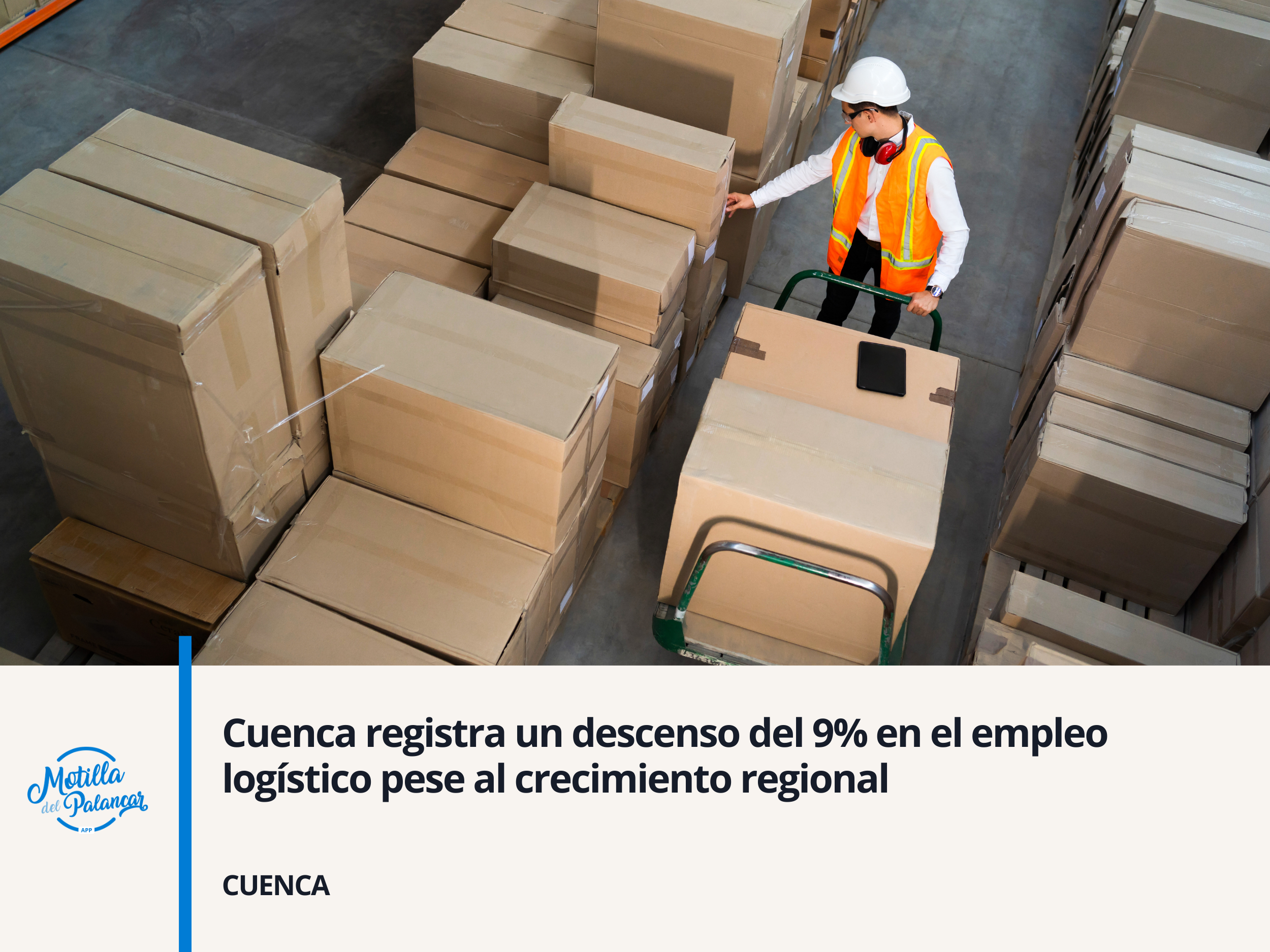 Cuenca registra un descenso del 9 por ciento en el empleo logístico pese al crecimiento regional - imagen 1