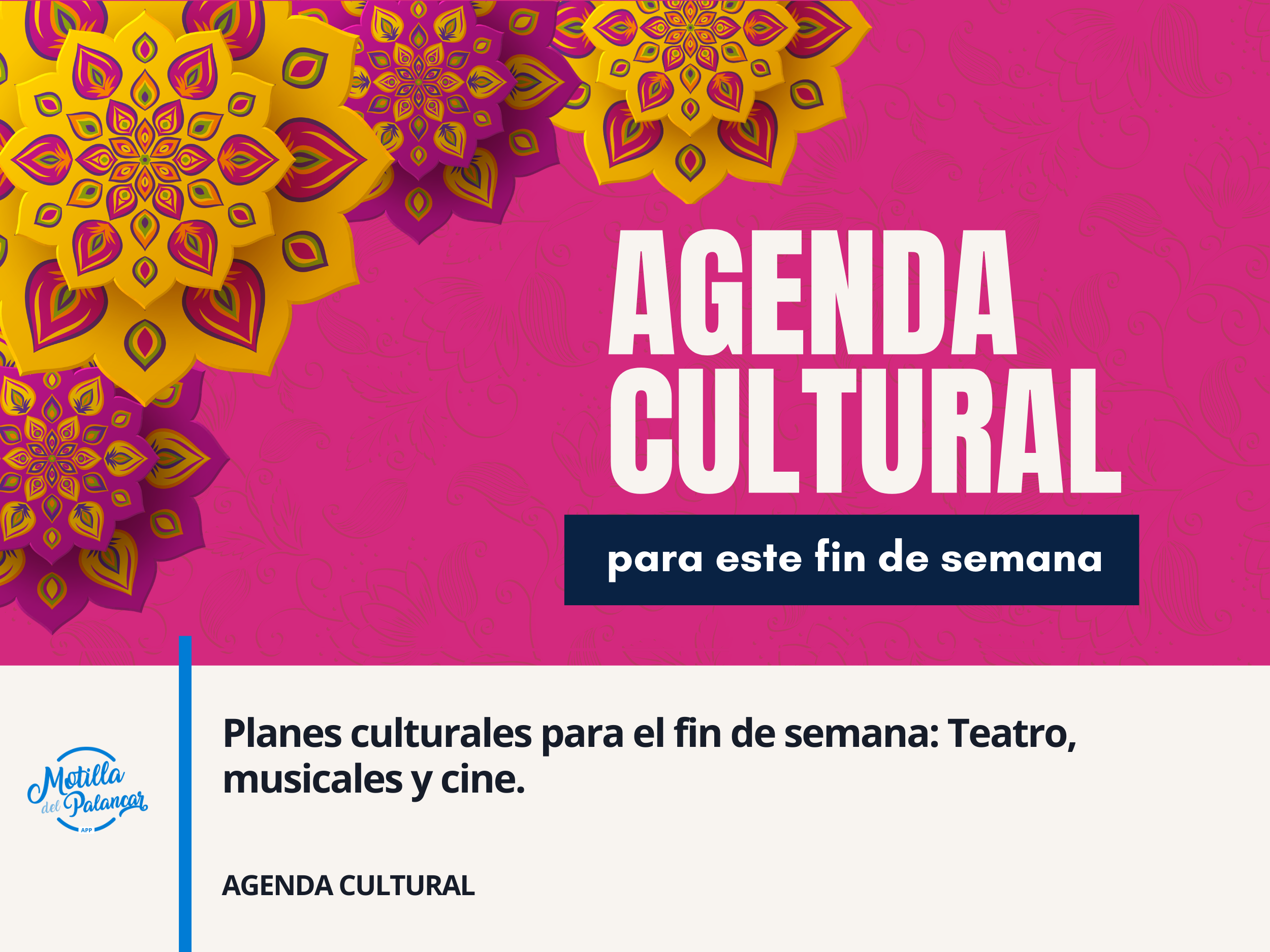 Planes culturales para el fin de semana: Teatro, musicales y cine. - imagen 1