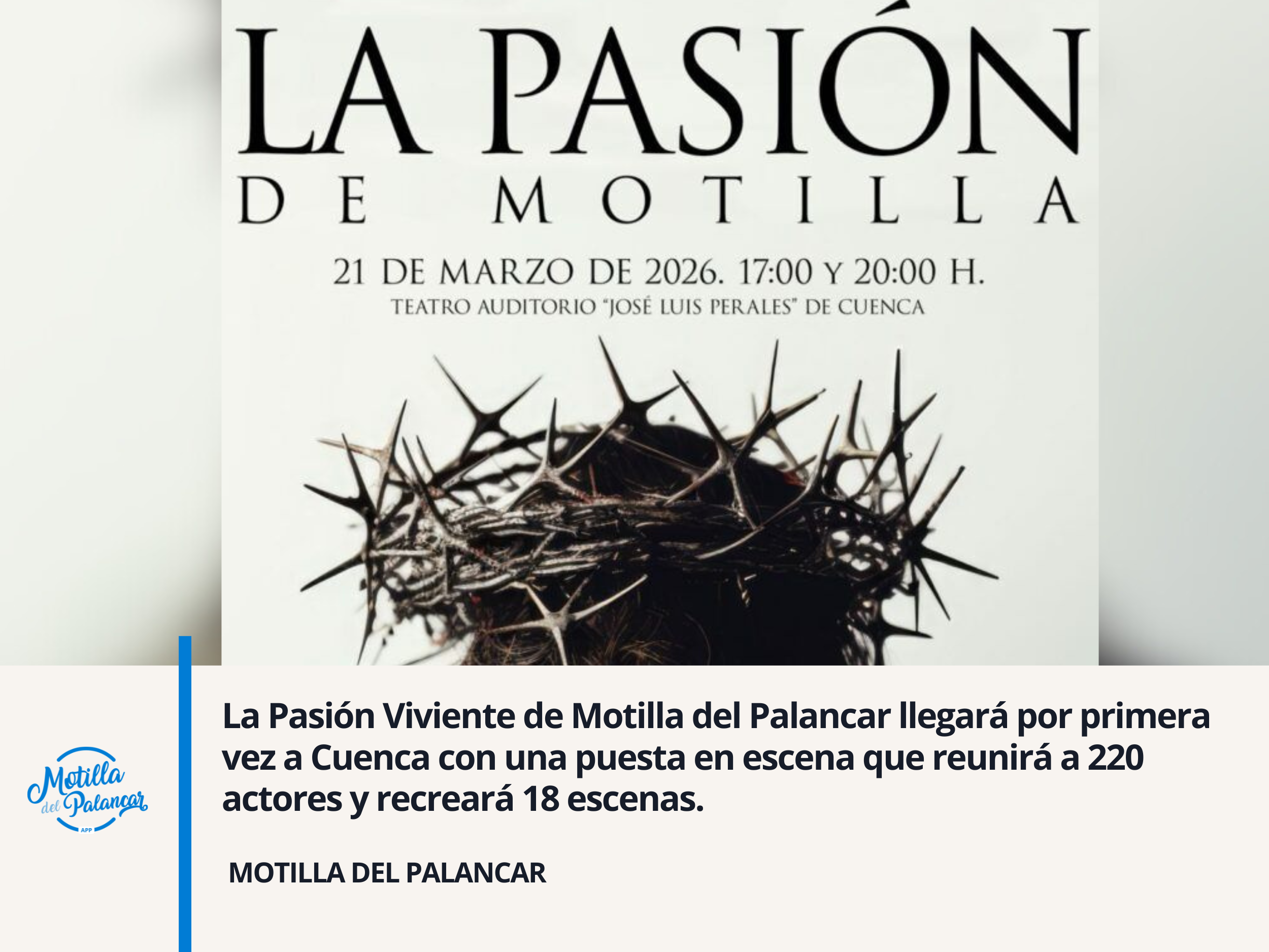 La Pasión Viviente de Motilla del Palancar llegará por primera vez a Cuenca con una puesta en escena que reunirá a 220 actores y recreará 18 escenas - imagen 1