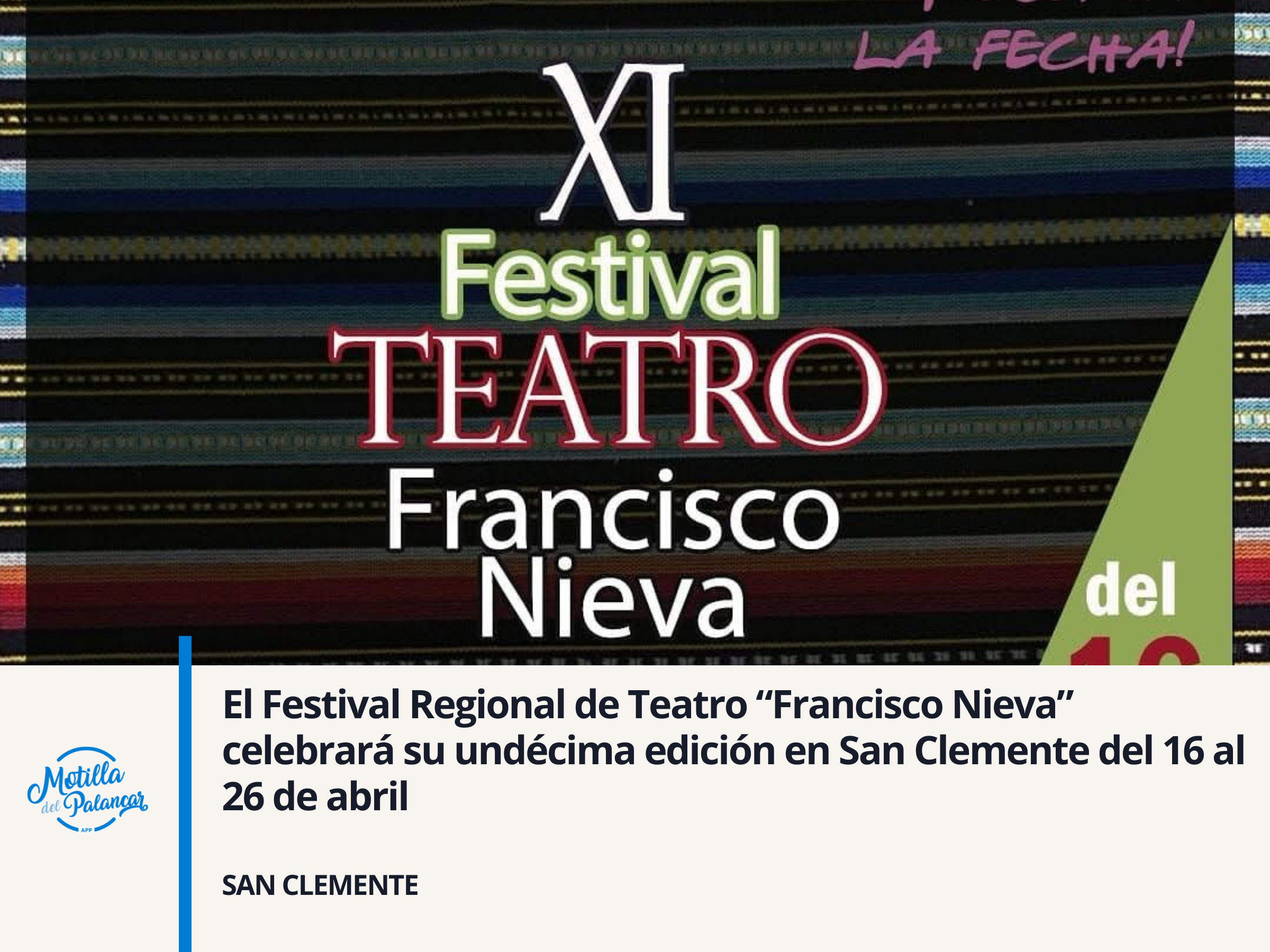 El Festival Regional de Teatro “Francisco Nieva” celebrará su undécima edición en San Clemente del 16 al 26 de abril - imagen 1