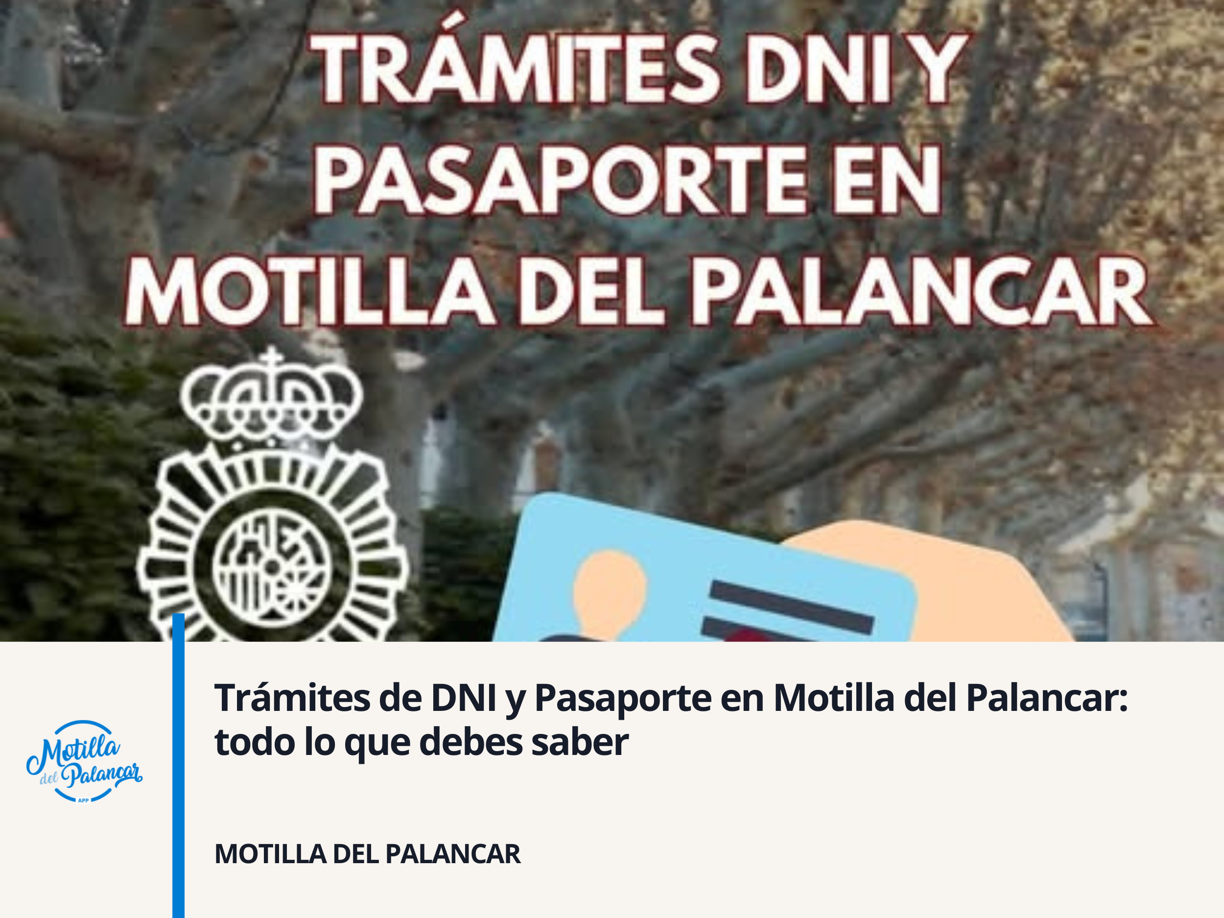 Trámites de DNI y Pasaporte en Motilla del Palancar: todo lo que debes saber - imagen 1