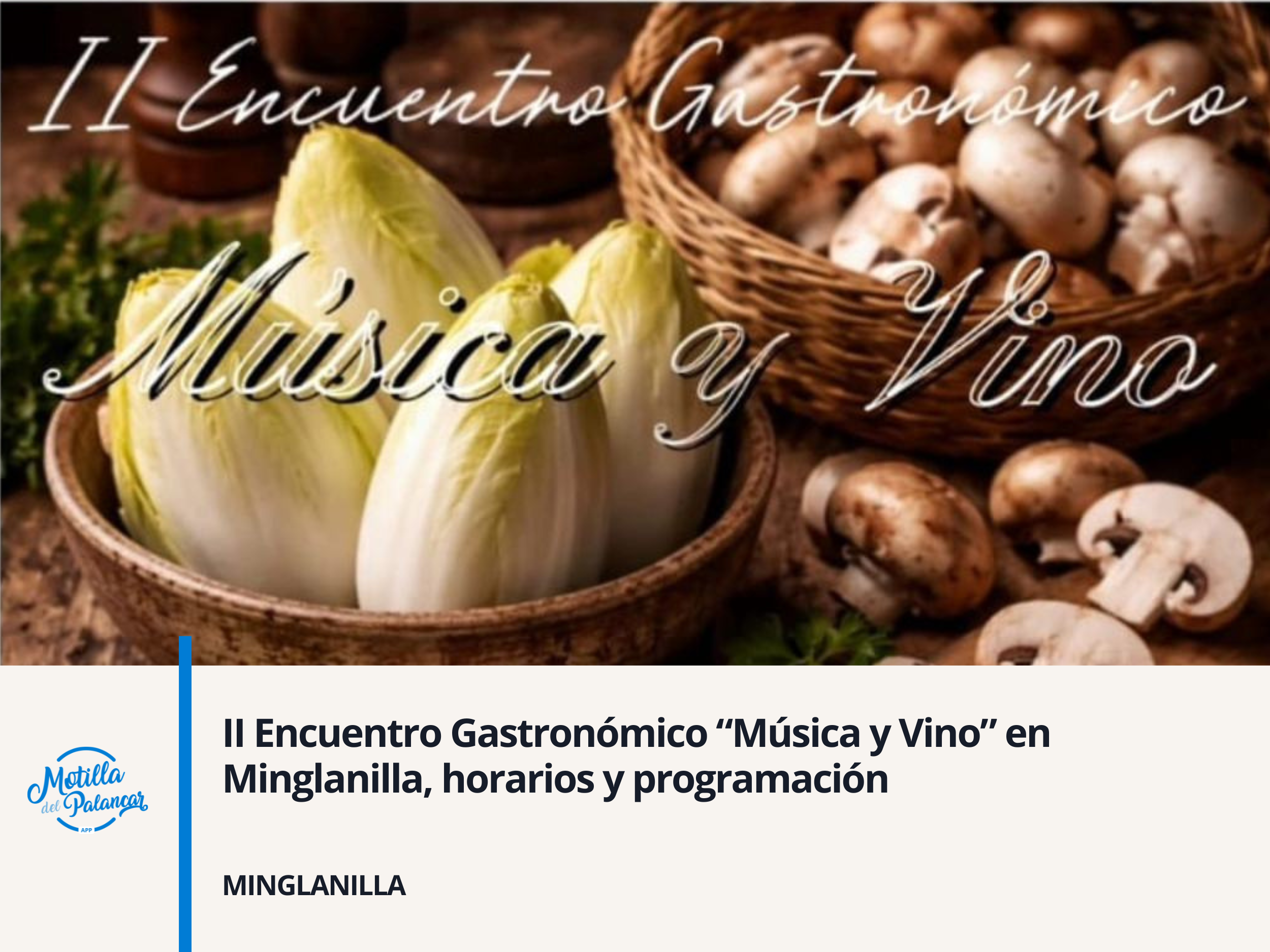 II Encuentro Gastronómico “Música y Vino” en Minglanilla, horarios y programación - imagen 1