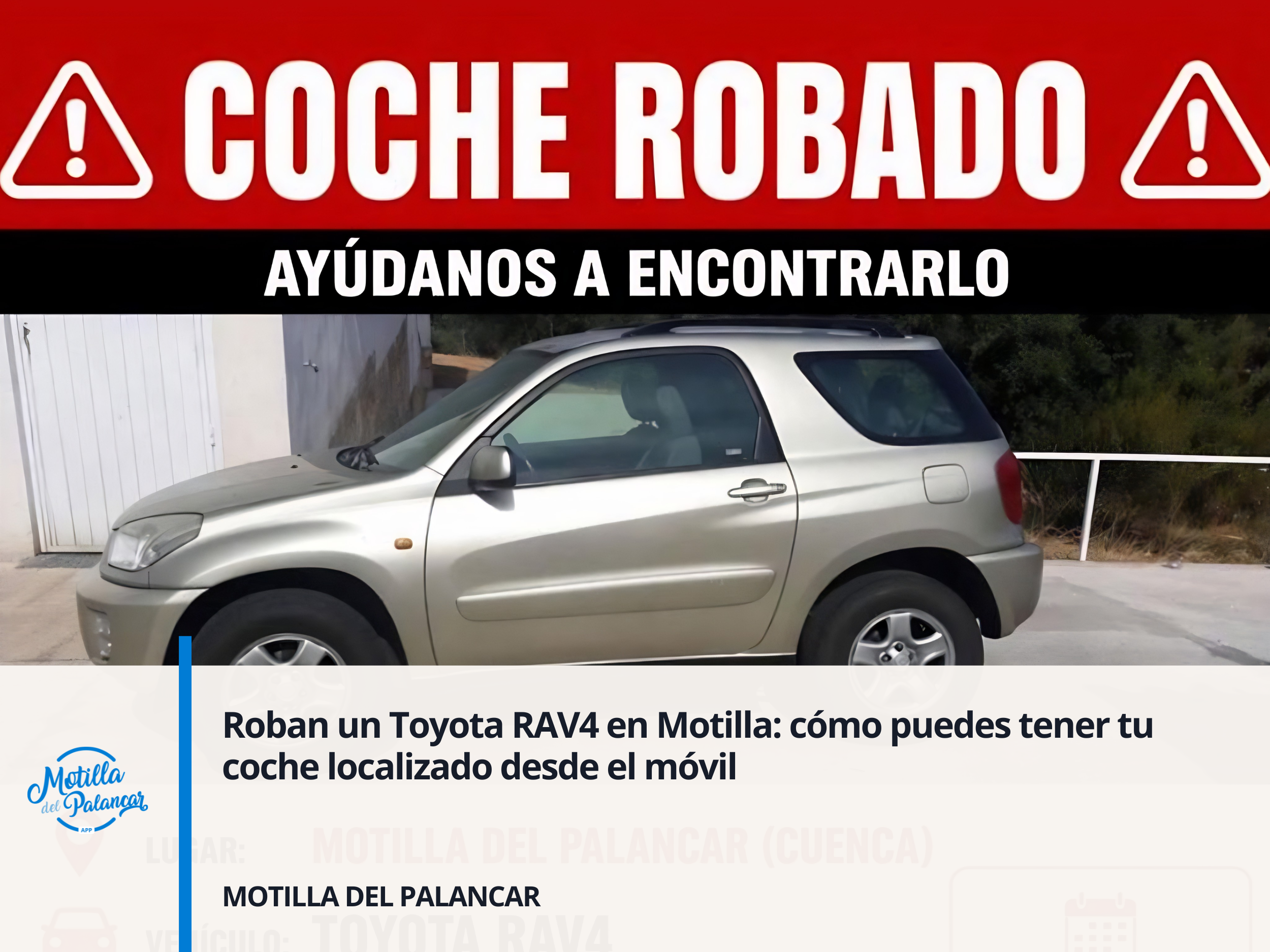 Roban un Toyota RAV4 en Motilla: cómo puedes tener tu coche localizado desde el móvil - imagen 1