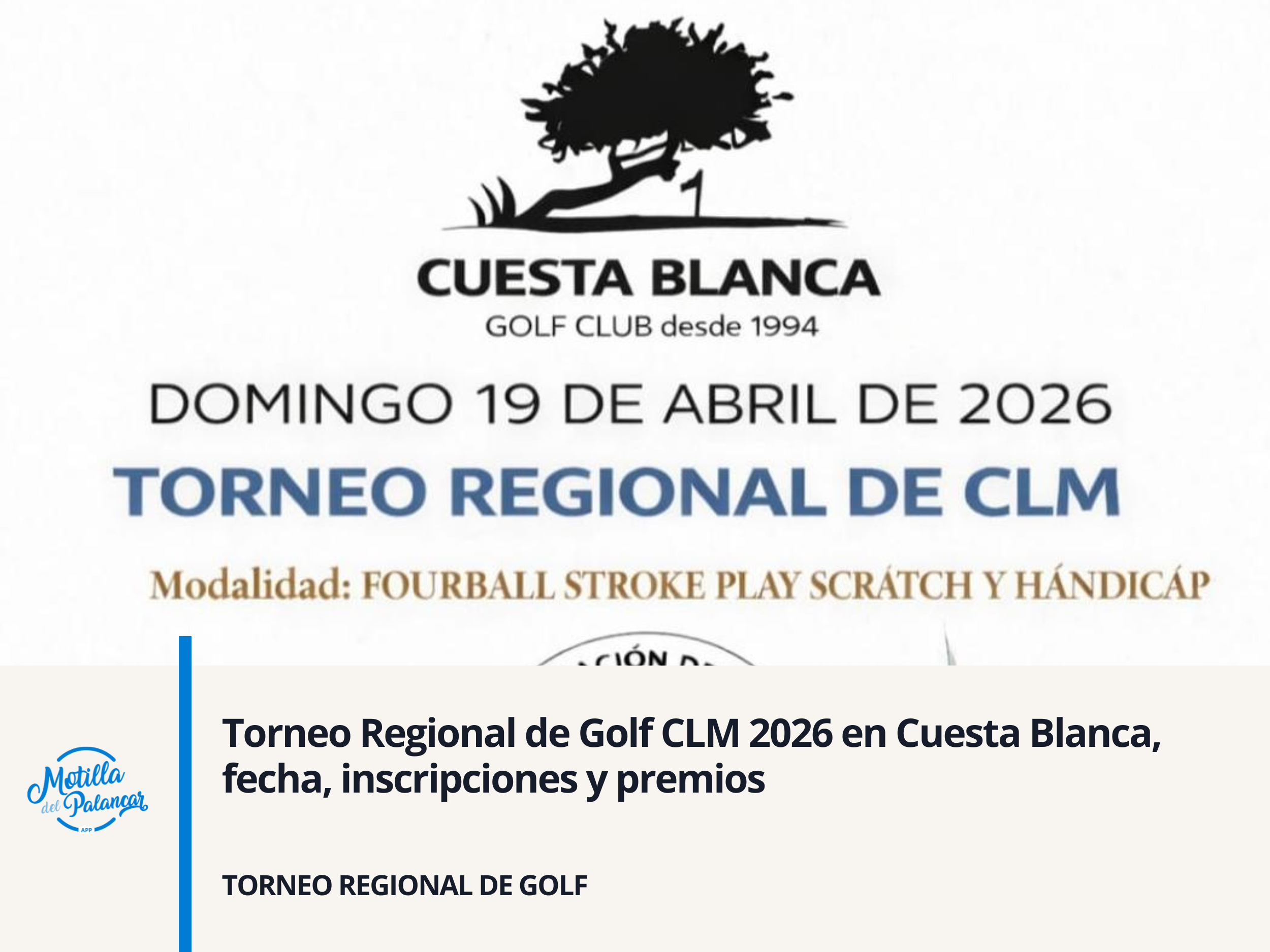 Torneo Regional de Golf CLM 2026 en Cuesta Blanca, fecha, inscripciones y premios - imagen 1