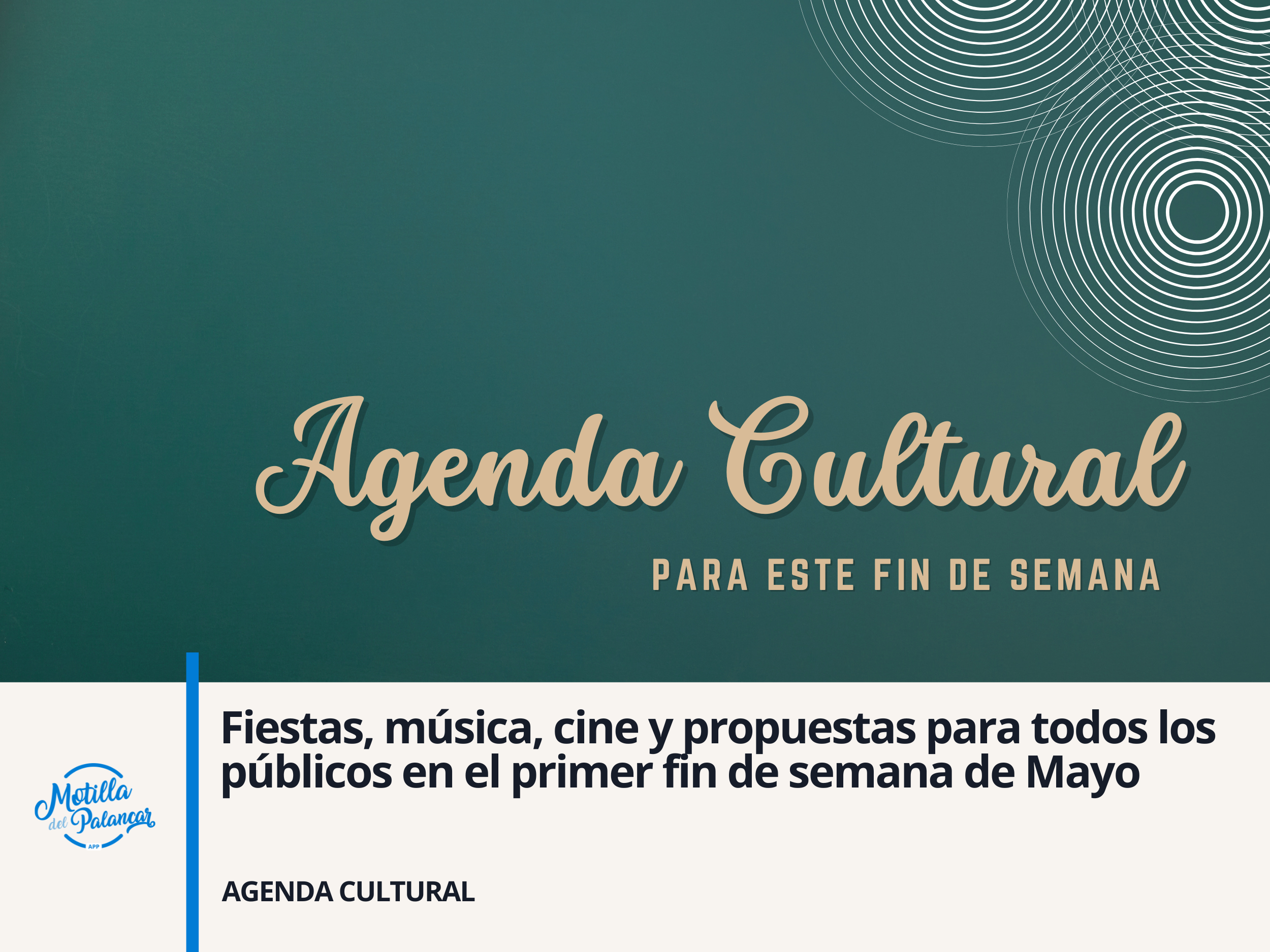 Fiestas, música, cine y propuestas para todos los públicos en el primer fin de semana de Mayo - imagen 1