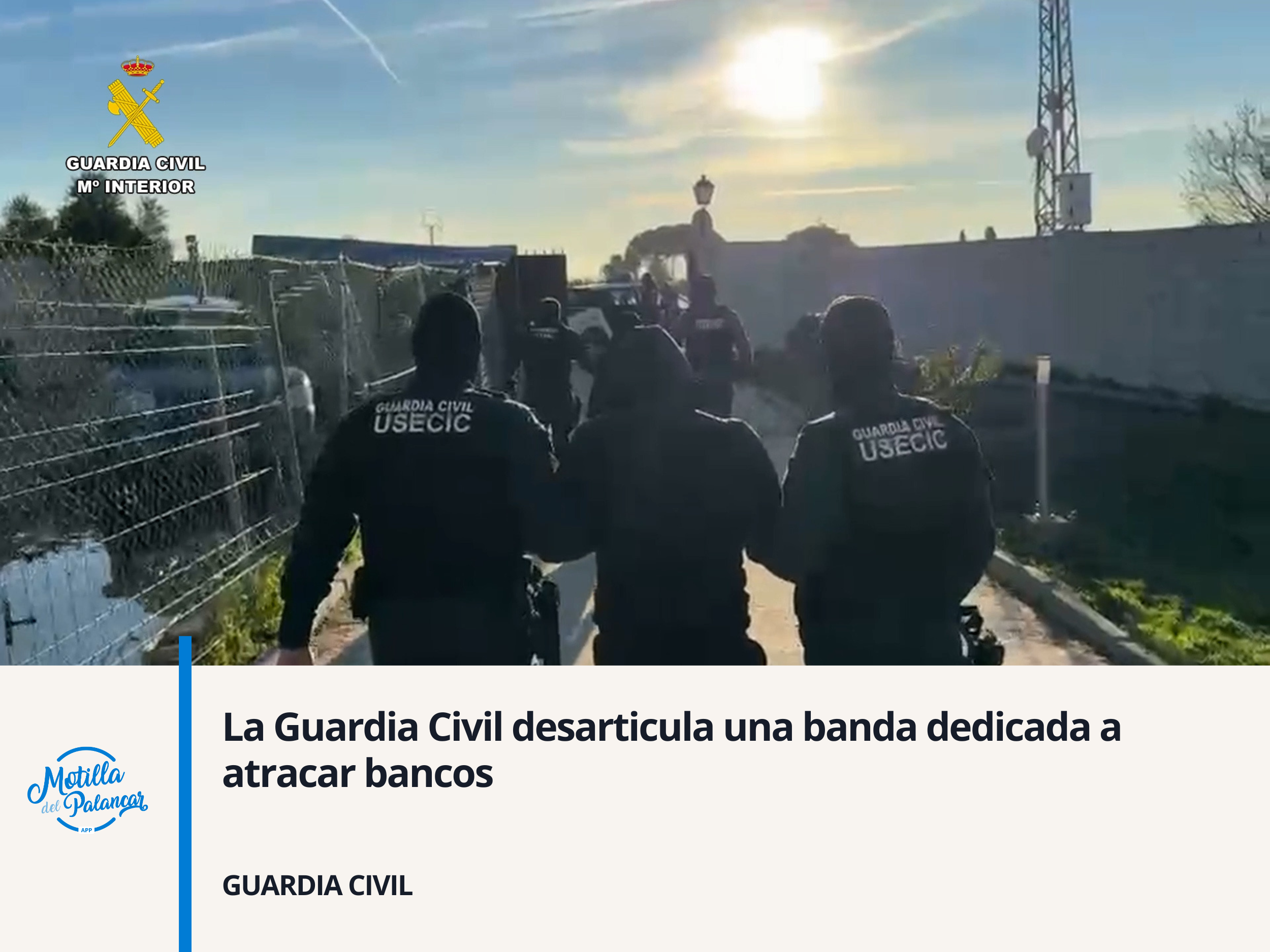 La Guardia Civil desarticula una banda dedicada a atracar bancos - imagen 1