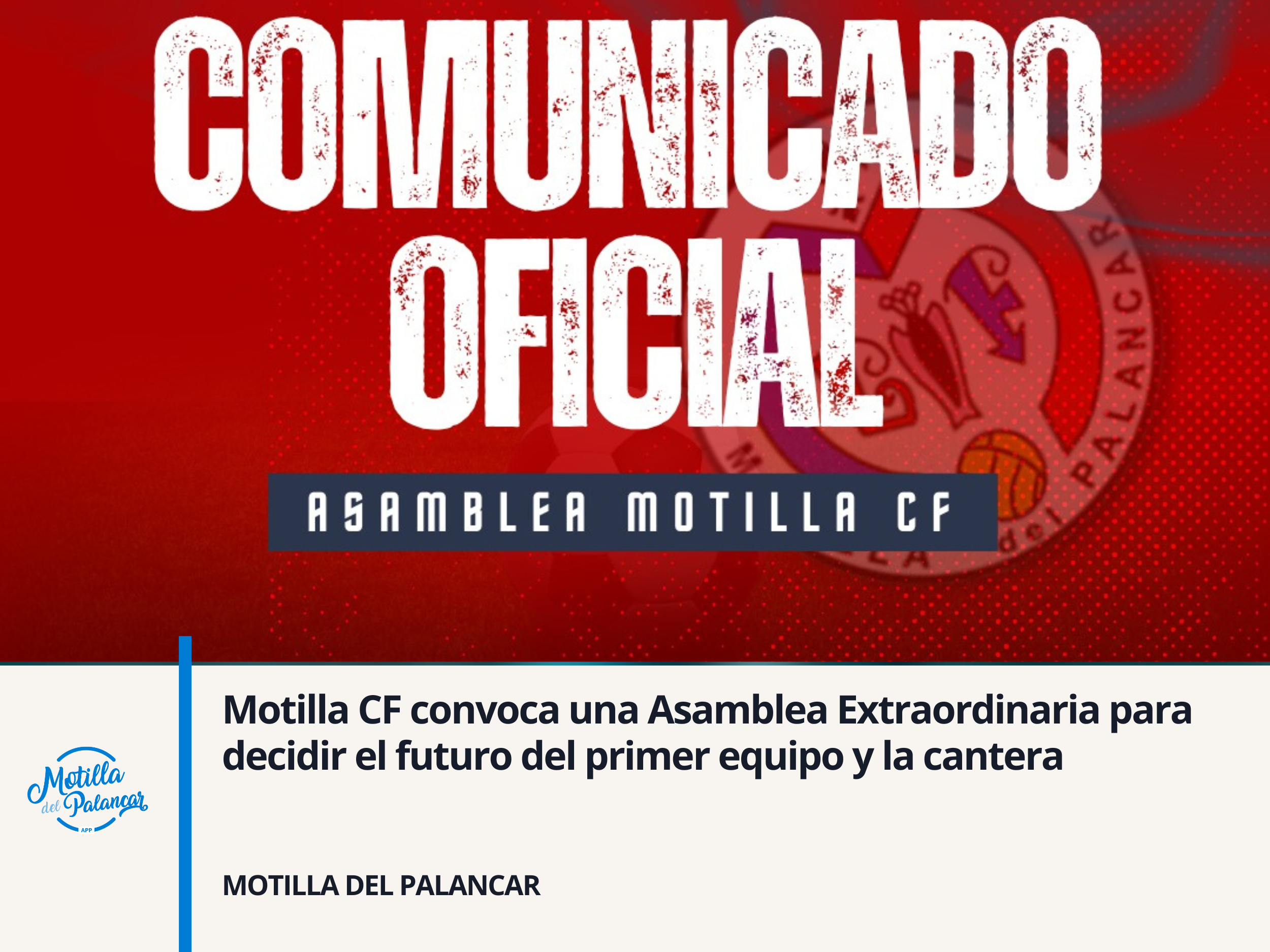 Motilla CF convoca una Asamblea Extraordinaria para decidir el futuro del primer equipo y la cantera - imagen 1