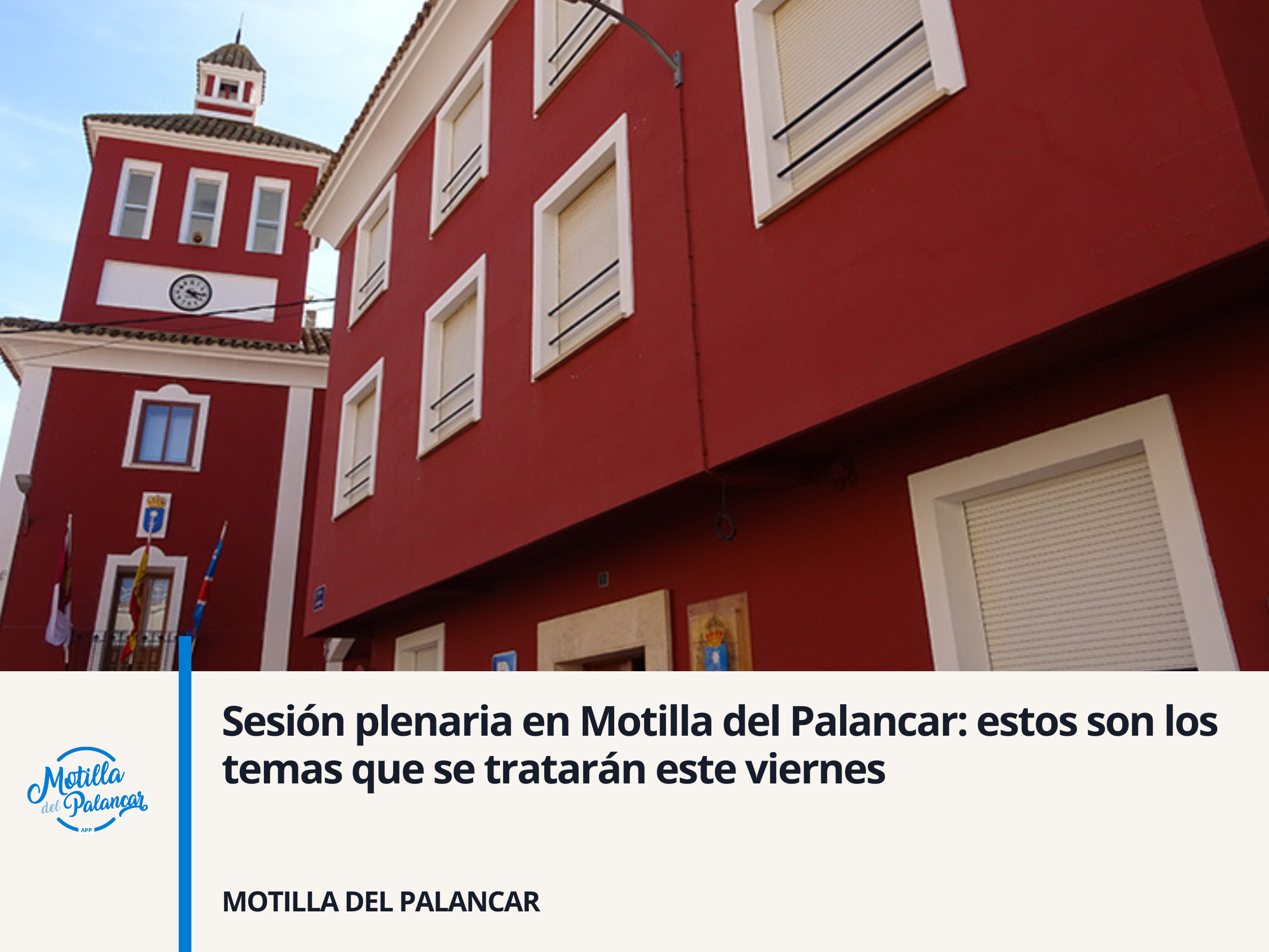 Sesión plenaria en Motilla del Palancar: estos son los temas que se tratarán este viernes - imagen 1