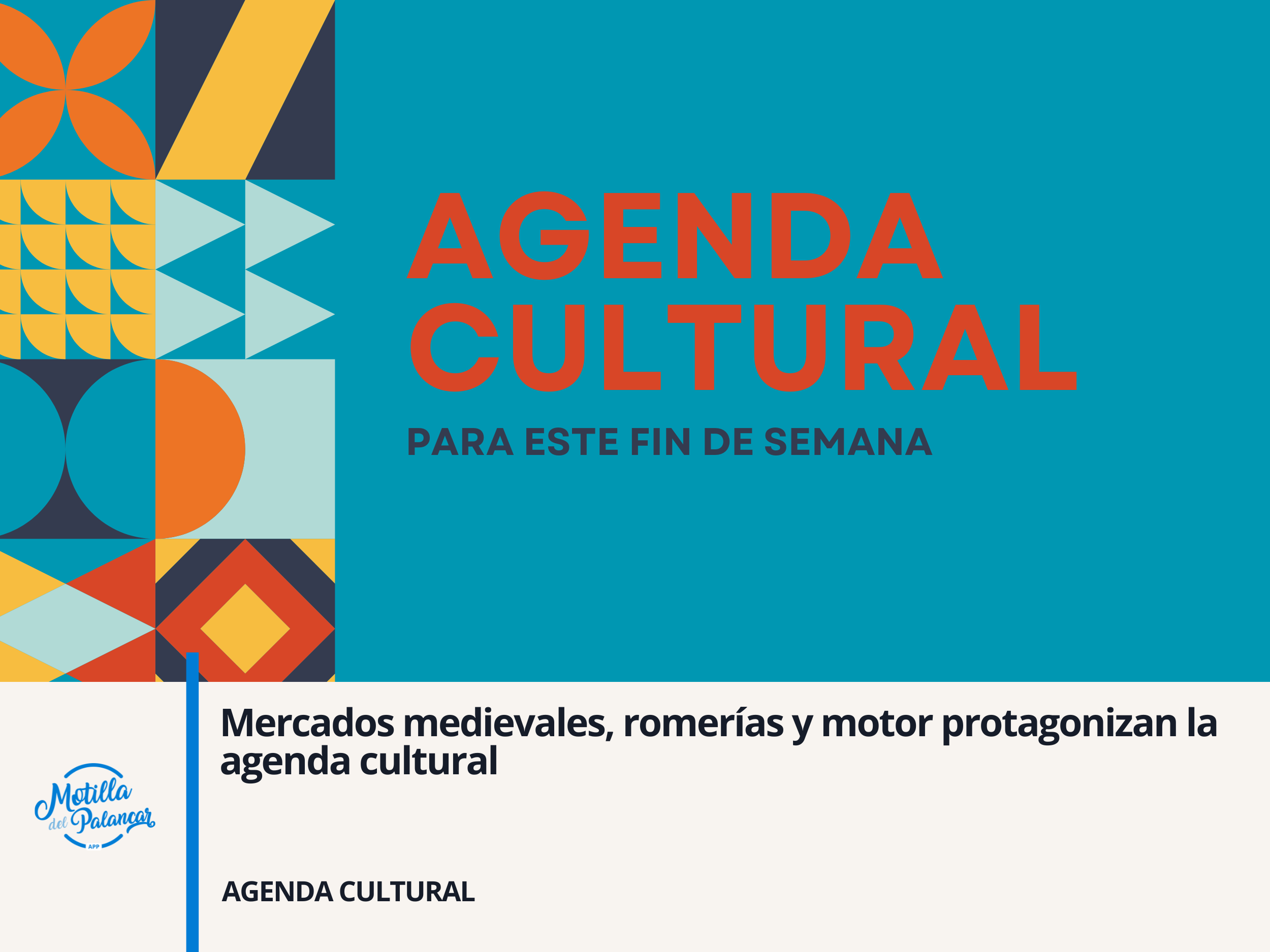 Mercados medievales, romerías y motor protagonizan la agenda cultural - imagen 1