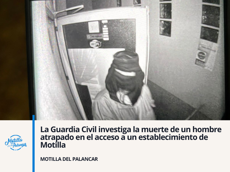 La Guardia Civil investiga la muerte de un hombre atrapado en el acceso a un establecimiento de Motilla - imagen 1
