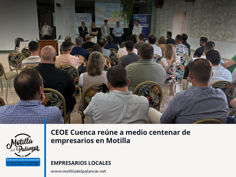 CEOE Cuenca reúne a medio centenar de empresarios en Motilla - imagen 1