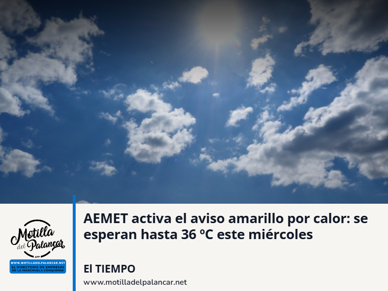 AEMET activa el aviso amarillo por calor: se esperan hasta 36 ºC este miércoles - imagen 1