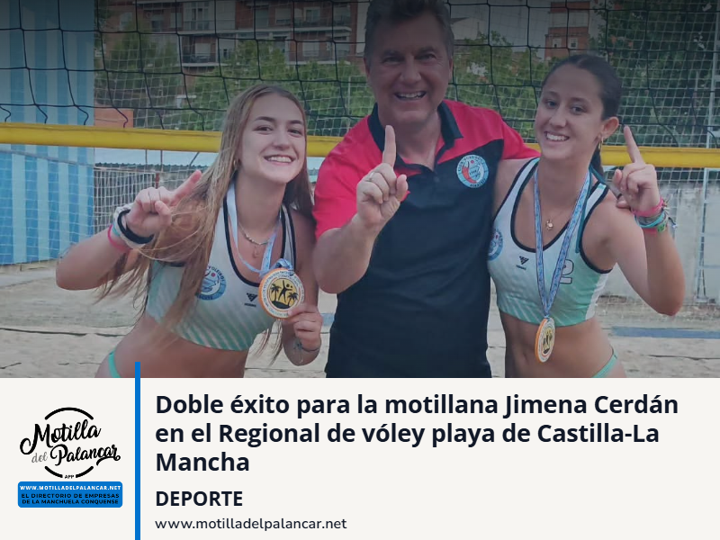 Doble éxito para la motillana Jimena Cerdán en el Regional de vóley playa de Castilla-La Mancha - imagen 1