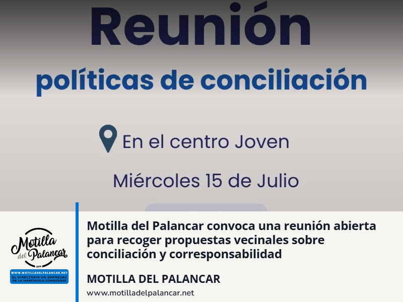 Motilla del Palancar convoca una reunión abierta para recoger propuestas vecinales sobre conciliación y corresponsabilidad - imagen 1