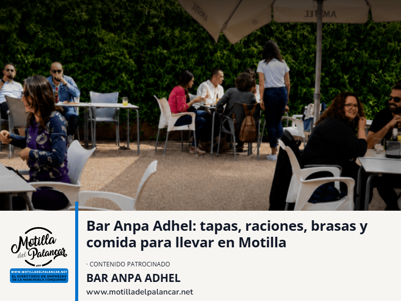 Bar Anpa Adhel: tapas, raciones, brasas y comida para llevar en Motilla - imagen 1
