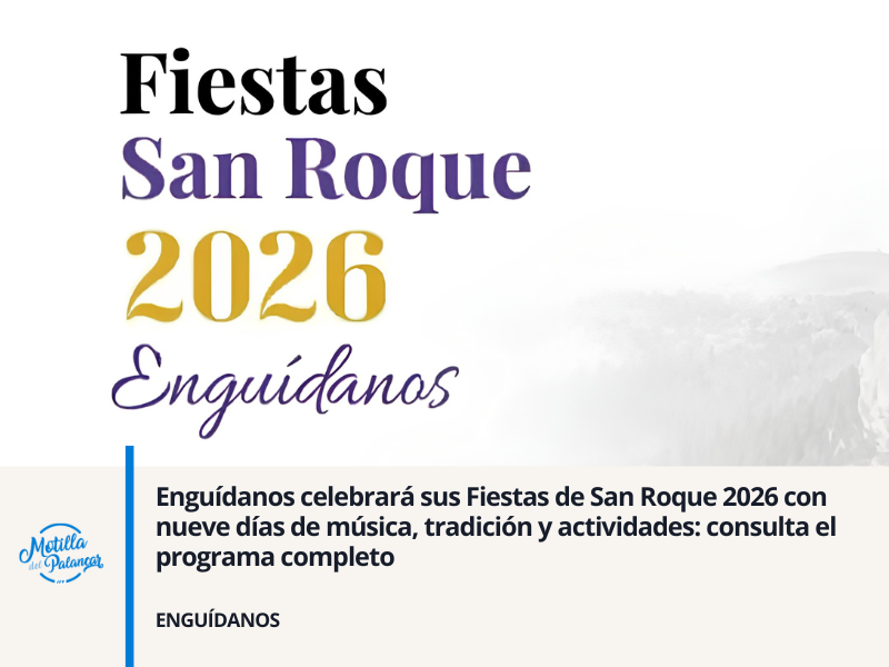 Enguídanos celebrará sus Fiestas de San Roque 2026 con nueve días de música, tradición y actividades: consulta el programa completo - imagen 1